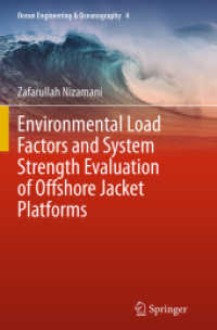 Environmental Load Factors and System Strength Evaluation of Offshore Jacket Platforms (Ocean Engineering & Oceanography)