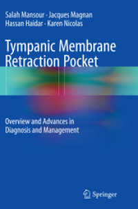 Tympanic Membrane Retraction Pocket : Overview and Advances in Diagnosis and Management