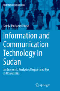 Information and Communication Technology in Sudan : An Economic Analysis of Impact and Use in Universities (Contributions to Economics)