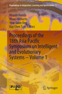 Proceedings of the 18th Asia Pacific Symposium on Intelligent and Evolutionary Systems, Volume 1 (Proceedings in Adaptation, Learning and Optimization)