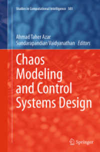 Chaos Modeling and Control Systems Design (Studies in Computational Intelligence)
