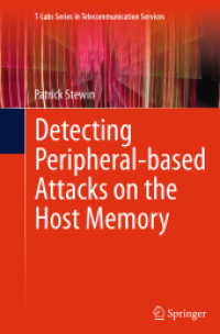 Detecting Peripheral-based Attacks on the Host Memory (T-labs Series in Telecommunication Services)
