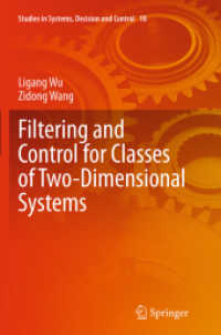 Filtering and Control for Classes of Two-Dimensional Systems (Studies in Systems, Decision and Control)