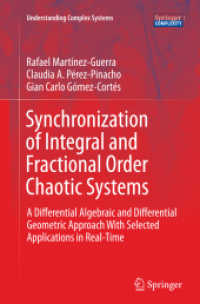 Synchronization of Integral and Fractional Order Chaotic Systems : A Differential Algebraic and Differential Geometric Approach with Selected Applications in Real-Time (Understanding Complex Systems)