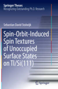 Spin-Orbit-Induced Spin Textures of Unoccupied Surface States on Tl/Si(111) (Springer Theses)