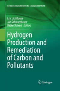 Hydrogen Production and Remediation of Carbon and Pollutants (Environmental Chemistry for a Sustainable World)