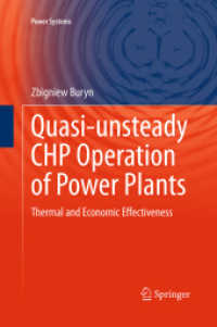 Quasi-unsteady CHP Operation of Power Plants : Thermal and Economic Effectiveness (Power Systems)