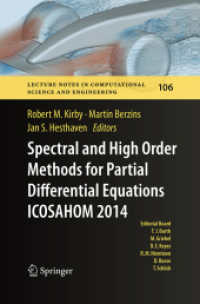 Spectral and High Order Methods for Partial Differential Equations ICOSAHOM 2014 : Selected papers from the ICOSAHOM conference, June 23-27, 2014, Salt Lake City, Utah, USA (Lecture Notes in Computational Science and Engineering)