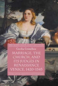 Marriage, the Church, and its Judges in Renaissance Venice, 1420-1545 (Early Modern History: Society and Culture)