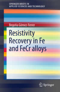 Resistivity Recovery in Fe and FeCr alloys (Springerbriefs in Applied Sciences and Technology)