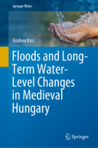 Floods and Long-Term Water-Level Changes in Medieval Hungary (Springer Water) （2019）