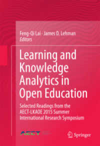 Learning and Knowledge Analytics in Open Education : Selected Readings from the AECT-LKAOE 2015 Summer International Research Symposium