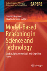 Model-Based Reasoning in Science and Technology : Logical, Epistemological, and Cognitive Issues (Studies in Applied Philosophy, Epistemology and Rational Ethics)