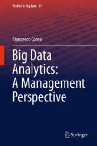 ビッグデータ解析：経営的視点<br>Big Data Analytics: a Management Perspective (Studies in Big Data)