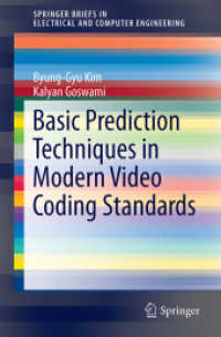 Basic Prediction Techniques in Modern Video Coding Standards (Springerbriefs in Electrical and Computer Engineering)