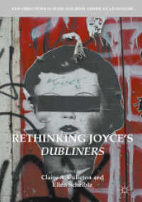 Rethinking Joyce's Dubliners (New Directions in Irish and Irish American Literature)