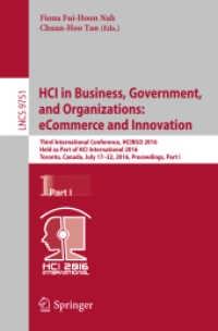 HCI in Business, Government, and Organizations: eCommerce and Innovation : Third International Conference, HCIBGO 2016, Held as Part of HCI International 2016, Toronto, Canada, July 17-22, 2016, Proceedings, Part I (Information Systems and Applicatio