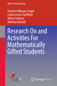 Research On and Activities For Mathematically Gifted Students (ICME-13 Topical Surveys) （1st ed. 2016. 2016. viii, 41 S. VIII, 41 p. 235 mm）