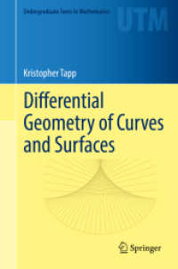 曲線と曲面の微分幾何学（テキスト）<br>Differential Geometry of Curves and Surfaces (Undergraduate Texts in Mathematics)
