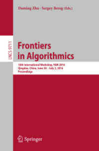 Frontiers in Algorithmics : 10th International Workshop, FAW 2016, Qingdao, China, June 30- July 2, 2016, Proceedings (Theoretical Computer Science and General Issues)