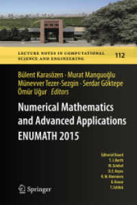 Numerical Mathematics and Advanced Applications ENUMATH 2015 (Lecture Notes in Computational Science and Engineering)