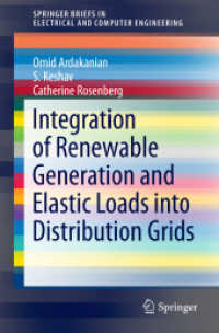 Integration of Renewable Generation and Elastic Loads into Distribution Grids (Springerbriefs in Electrical and Computer Engineering)