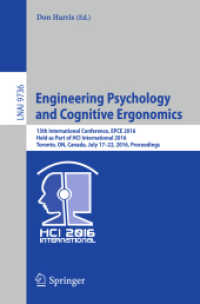 Engineering Psychology and Cognitive Ergonomics : 13th International Conference, EPCE 2016, Held as Part of HCI International 2016, Toronto, ON, Canada, July 17-22, 2016, Proceedings (Lecture Notes in Computer Science)