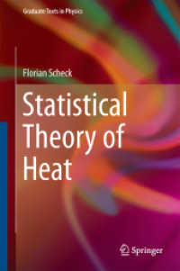 熱の統計力学（テキスト）<br>Statistical Theory of Heat (Graduate Texts in Physics)