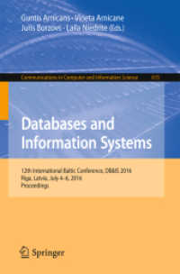 Databases and Information Systems : 12th International Baltic Conference, DB&IS 2016, Riga, Latvia, July 4-6, 2016, Proceedings (Communications in Computer and Information Science)