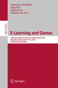 E-Learning and Games : 10th International Conference, Edutainment 2016, Hangzhou, China, April 14-16, 2016, Revised Selected Papers (Information Systems and Applications, incl. Internet/web, and Hci)