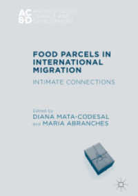 Food Parcels in International Migration : Intimate Connections (Anthropology, Change, and Development)