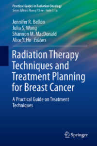 Radiation Therapy Techniques and Treatment Planning for Breast Cancer (Practical Guides in Radiation Oncology)