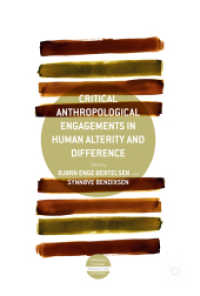 Critical Anthropological Engagements in Human Alterity and Difference (Approaches to Social Inequality and Difference)