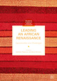 Leading an African Renaissance : Opportunities and Challenges (Palgrave Studies in African Leadership)