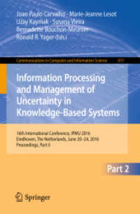 Information Processing and Management of Uncertainty in Knowledge-Based Systems : 16th International Conference, IPMU 2016, Eindhoven, the Netherlands, June 20 - 24, 2016, Proceedings, Part II (Communications in Computer and Information Science)