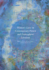 Women's Lives in Contemporary French and Francophone Literature