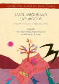 Land, Labour and Livelihoods : Indian Women's Perspectives (Gender, Development and Social Change)