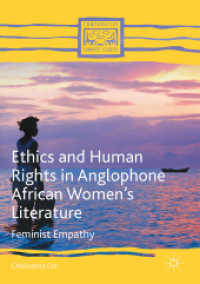 Ethics and Human Rights in Anglophone African Women's Literature : Feminist Empathy (Comparative Feminist Studies)