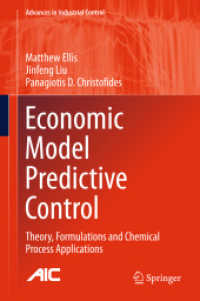 Economic Model Predictive Control : Theory, Formulations and Chemical Process Applications (Advances in Industrial Control)