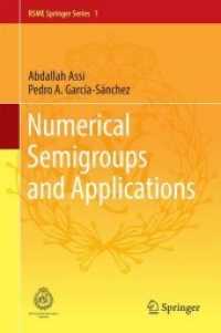 Numerical Semigroups and Applications (Rsme Springer Series)