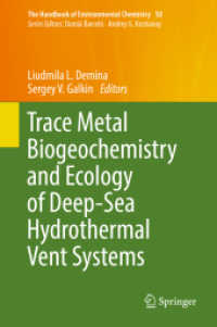 Trace Metal Biogeochemistry and Ecology of Deep-Sea Hydrothermal Vent Systems (The Handbook of Environmental Chemistry)