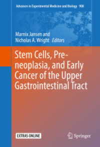 Stem Cells, Pre-neoplasia, and Early Cancer of the Upper Gastrointestinal Tract (Advances in Experimental Medicine and Biology)