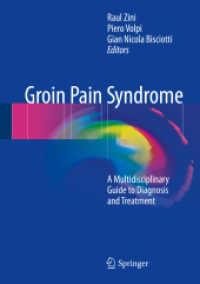 Groin Pain Syndrome : A Multidisciplinary Guide to Diagnosis and Treatment