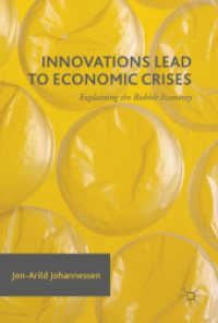 Innovations Lead to Economic Crises : Explaining the Bubble Economy
