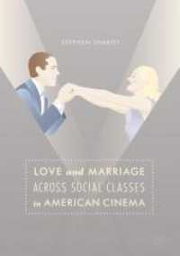 アメリカ映画と階級を越える愛と結婚<br>Love and Marriage Across Social Classes in American Cinema