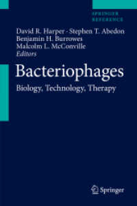 Bacteriophages : Biology, Technology, Therapy (Bacteriophages)