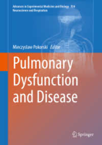 Pulmonary Dysfunction and Disease (Advances in Experimental Medicine and Biology)