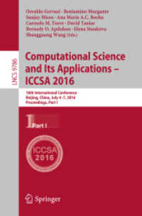 Computational Science and Its Applications - ICCSA 2016 : 16th International Conference, Beijing, China, July 4-7, 2016, Proceedings, Part I (Lecture Notes in Computer Science)