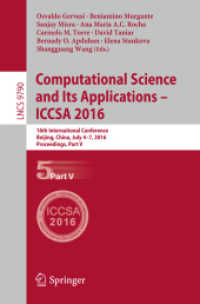 Computational Science and Its Applications - ICCSA 2016 : 16th International Conference, Beijing, China, July 4-7, 2016, Proceedings, Part V (Lecture Notes in Computer Science)