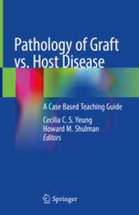 Pathology of Graft vs. Host Disease : A Case Based Teaching Guide